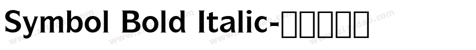 Symbol Bold Italic字体转换